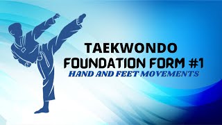 Taekwondo - Foundation Form #1 : Physical Education Net Worth
