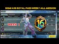 BGMI A16 ROYAL PASS WEEK 1 ALL MISSION Explained BGMI/PUBG ROYAL PASS MISSION A16) #bgmi #pubg