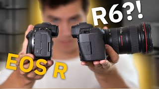 The Canon R6 vs. Canon EOS R