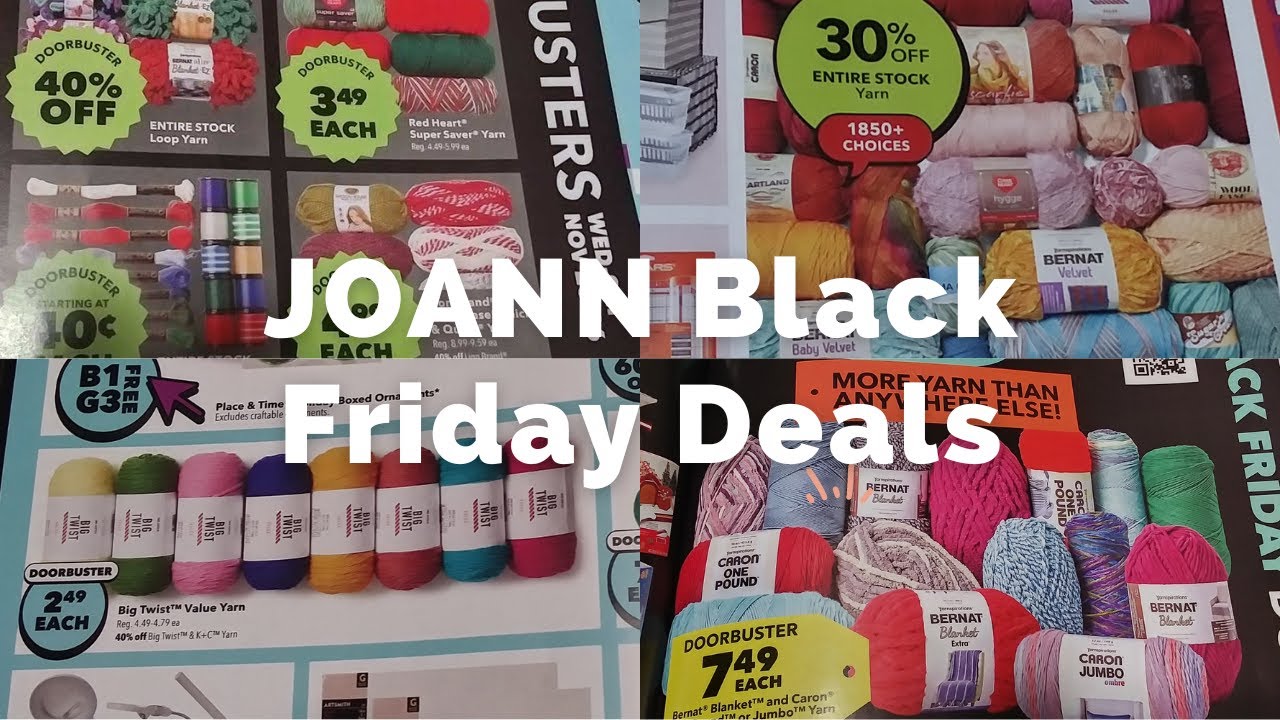 Sneak Peek JOANN Black Friday & Cyber Monday Yarn Deals 2022 YouTube