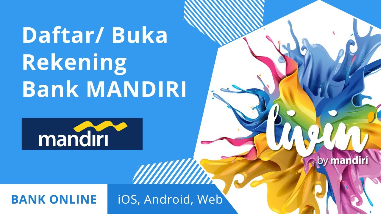 Cara Buka Rekening Bank Mandiri Online Hanya 5 Menit Lewat Hp Youtube