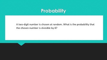 Maths Probability problem - Two digit numbers divisible by eight