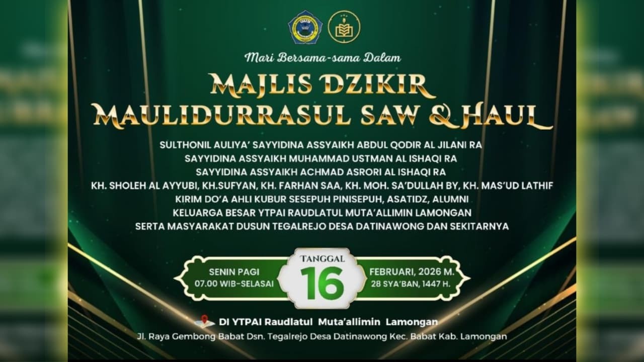 MAJLIS DZIKIR MAULIDURRASUL SAW & HAUL  PONDOK PESANTREN RAUDLATUL MUTA'ALLIMIN DATINAWONG BABAT
