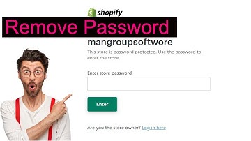 How To Remove Your Shopify Website Password