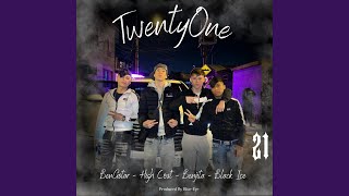 Twenty One (feat. Benjita, Black Ice y BenGstar)