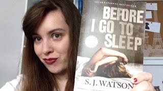 Book Review: Before I Go To Sleep By: S.J. Watson