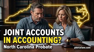 Do joint or beneficiary accounts go in the final estate accounting? | NC