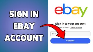 How To Sign In eBay Account 2025 | Log Into Your eBay Profile