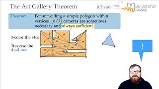 The Art Gallery Problem and Polygon Triangulation (2/4) | Computational Geometry - Lecture 03