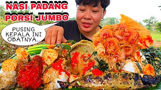 LAGI PUSING 🤯 ❗PENGEN MAKAN NASI PADANG PORSI JUMBO,