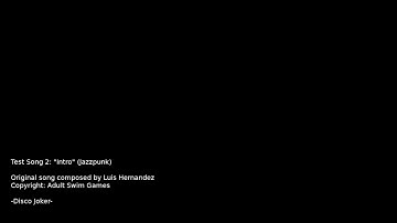 Test Song 2: "Intro" (Jazzpunk)