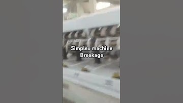 Simplex machine Breakage