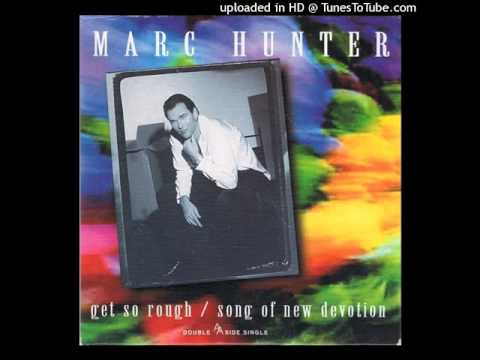marc hunter- Get So Rough