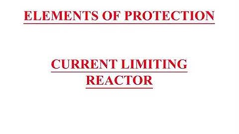 Unit-1 Current Limiting Reactor