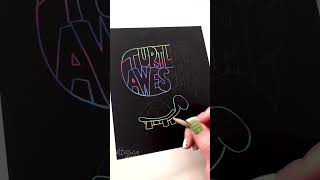 Turtley Awesome!  Scratch art lettering 🐢