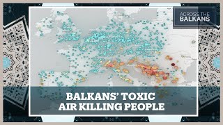 Why Is the Balkans Breathing the Most Toxic Air in Europe? screenshot 2