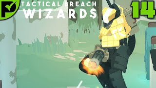 Fort Osprey - Tactical Breach Wizards Ep. 14 [Hard Difficulty] @PeteComplete