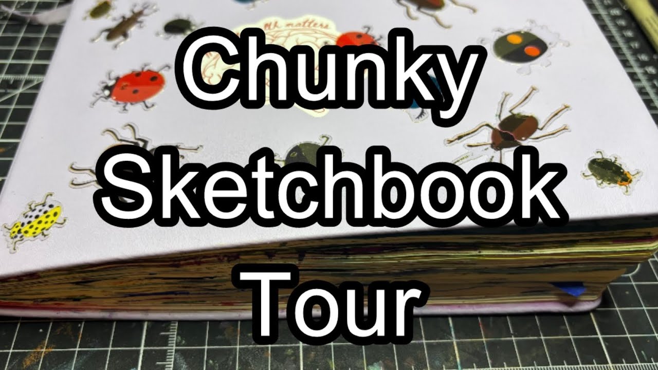 Chunky Sketchbook Tour