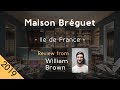 Maison Bréguet 5⋆ Review 2019