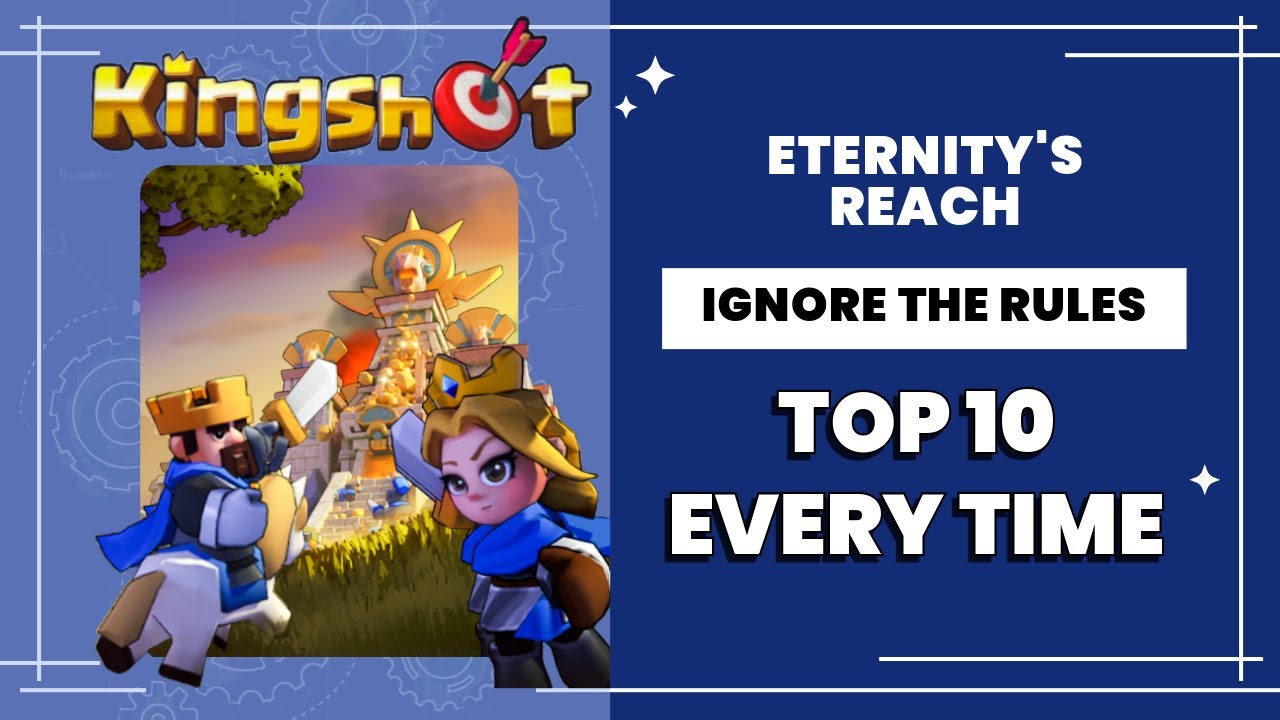 Ignore Kingshot’s Instructions to Dominate Eternity’s Reach