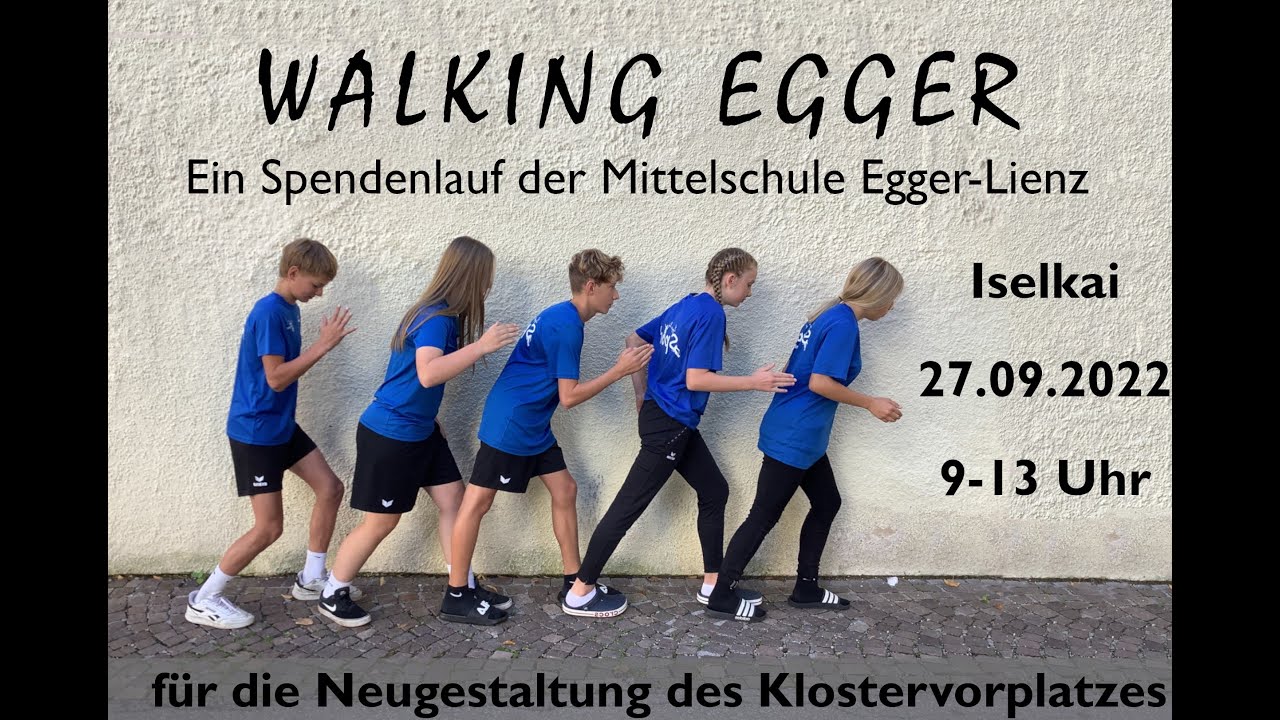 Spendenlauf Walking Egger - Bewegungsprojekt der MS Egger-Lienz