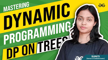 Mastering Dynamic Programming: DP on Trees | Get Interview Ready