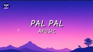 Pal Apl (Lyrics)-Afusic l SUG X MUSIC