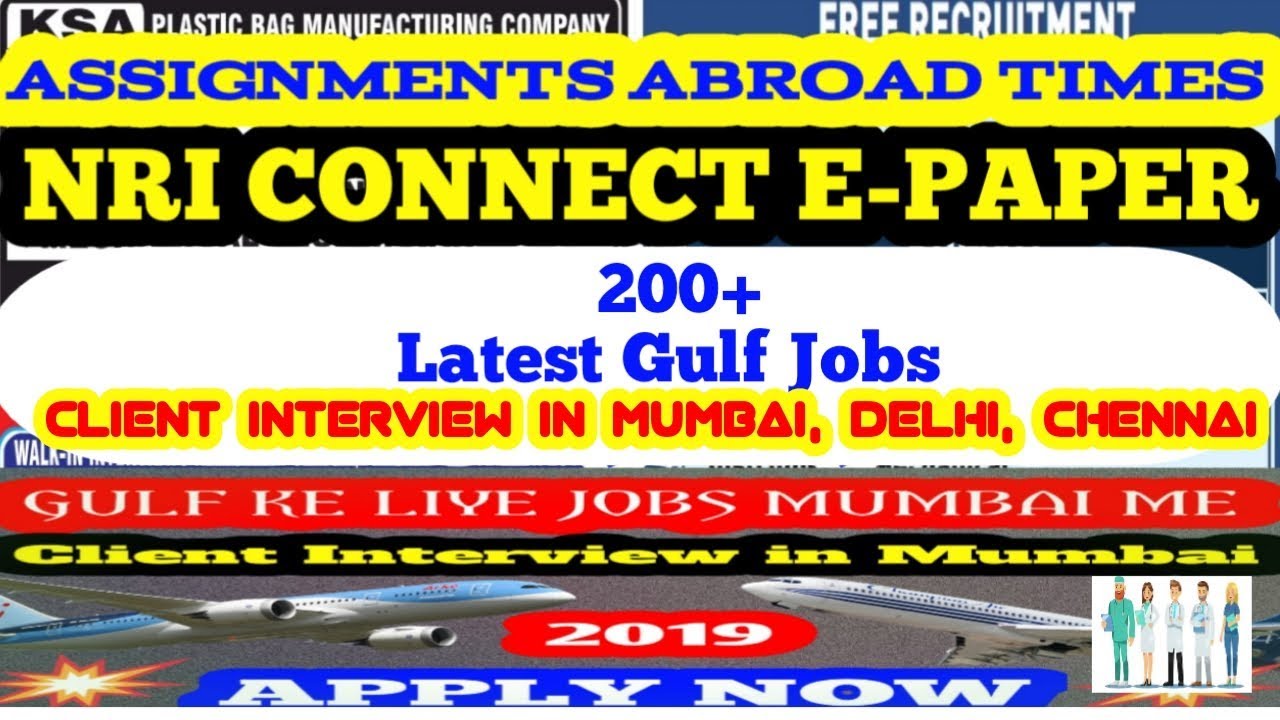 Client Interview in Mumbai, Delhi, Chennai || Assignments Abroad Times Gulf Jobs 2019