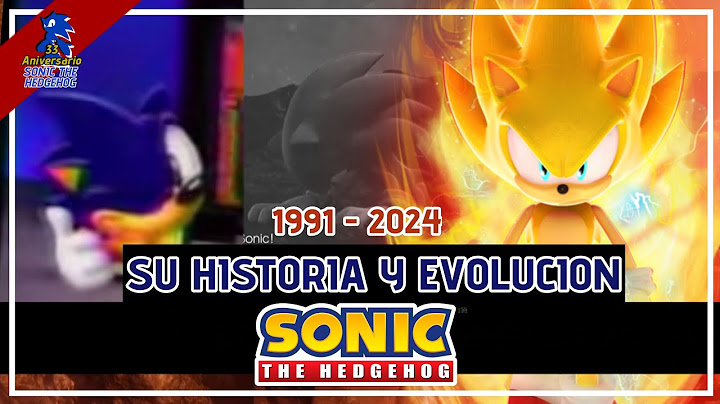 TODA la HISTORIA y EVOLUCIÓN de SONIC THE HEDGEHOG (1991-2024) | Especial Aniversario