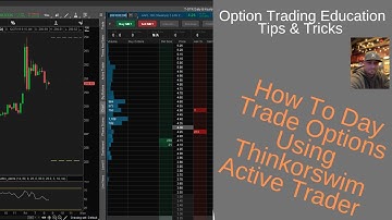 Thinkorswim: How To Day Trade Using The Option Chain With Active Trader???