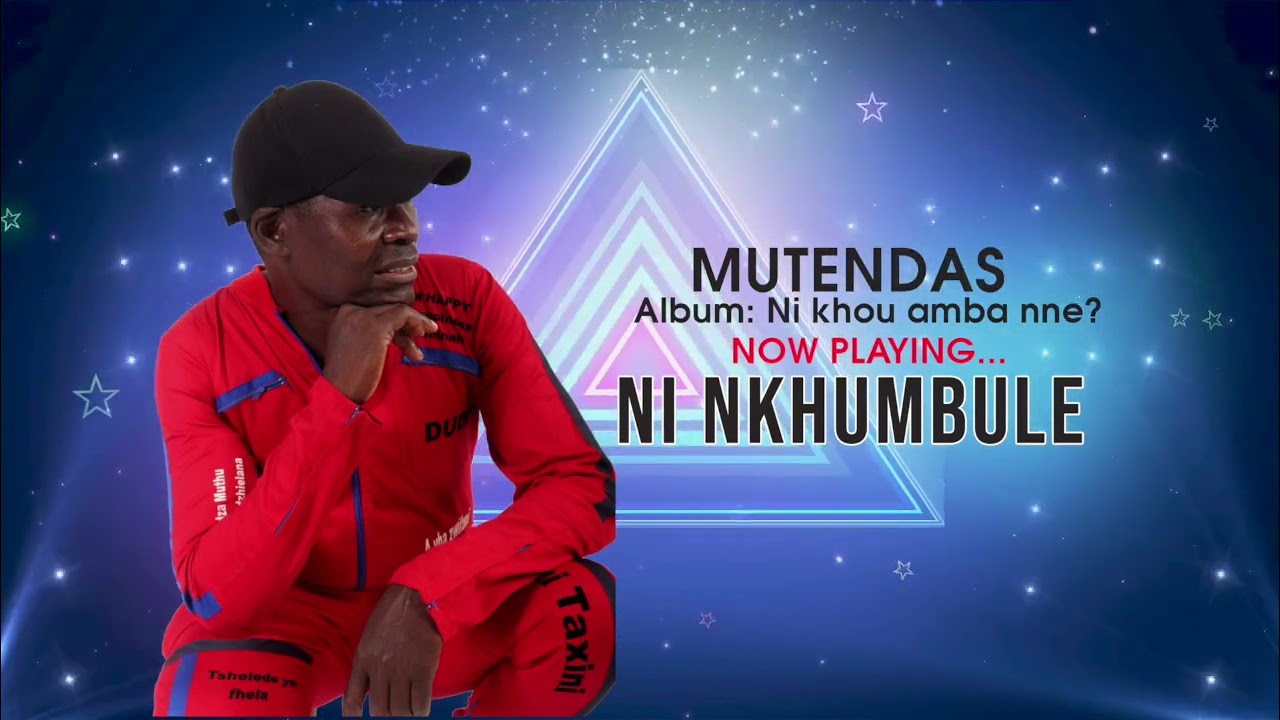MUTENDAS - NI NKHUMBULE