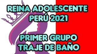 Reina Adolescente Perú 🇵🇪 2021 - Traje de baño