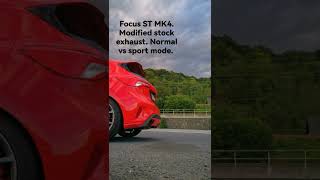 Ford Focus St Mk4. Modified Stock Exhaust. Normal Vs Sport Mode.