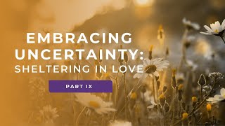 Finding Peace in the Face of Uncertainty with Tara Brach (Part 9)