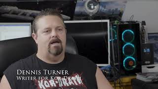 The Making of Kor-Drath - Interview w/ Andy Smith & Dennis Turner