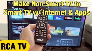 Make RCA TV into Smart TV (Connect to Internet & have Apps) screenshot 5