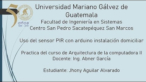 SENSOR DE MOVIMIENTO PIR CON ARDUINO, IMPLEMENTACION DOMICILIAR