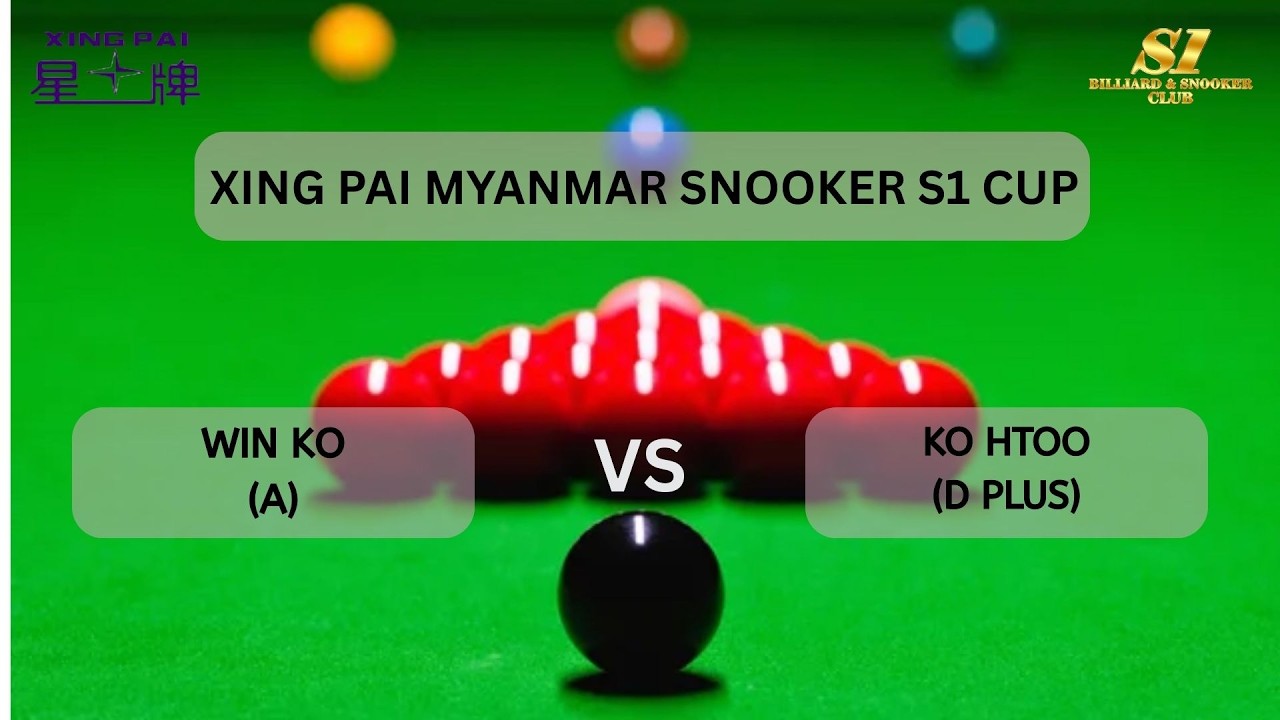 XING PAI MYANMAR SNOOKER S1 CUP