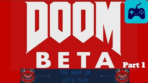 DOOM Beta (Xbox One) Part 1 - A game the whole family can enjoy!