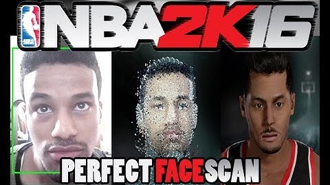 How To Get a Perfect Facescan in #NBA2k16