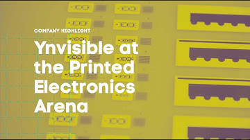 Ynvisible at the Printed Electronics Arena