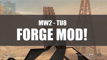 MW2 - TU8 - Forge Mod 1.1 + Download!