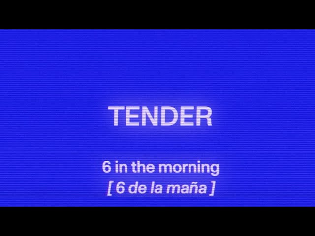 Tender - 6 In the Morning