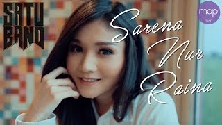 SatuBand - Sarena Nur Raina (Official Lirik Music Video) chords