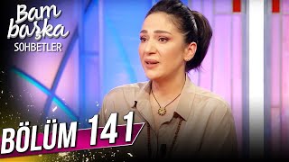 Bambaşka Sohbetler 141. Bölüm - Melike Güner | @BambaskaSohbetler