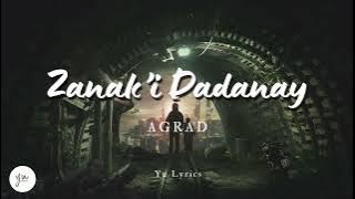 Zanak’i Dadanay - Agad (Lyrics)