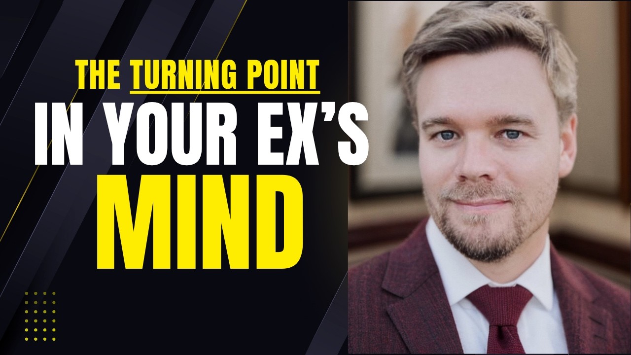 The Turning Point In Ex's Mind