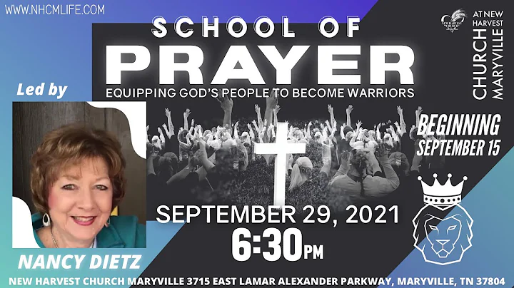 School of Prayer- Class 3 || Nancy Dietz