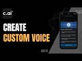 How to Create a Custom Voice on Character AI