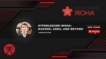 How Hyperledger Iroha Powers Real-World Finance — Bakong, SORA & Beyond
